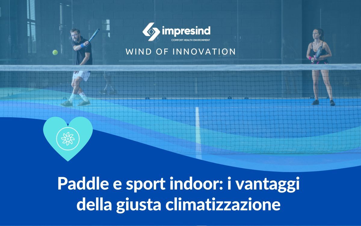 Paddle and Indoor Sports: The Benefits of Proper Air Conditioning